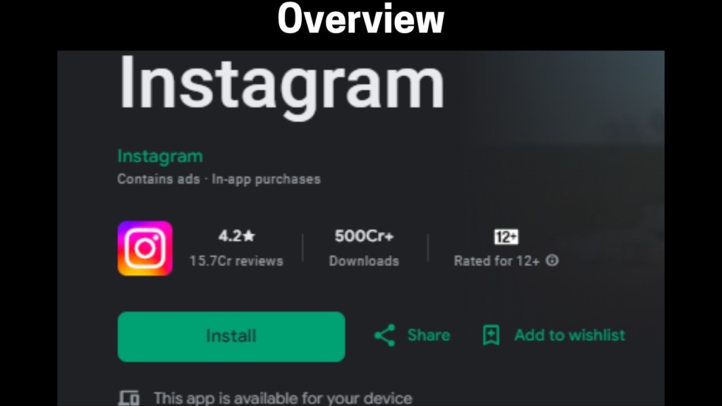 Instagram Overview